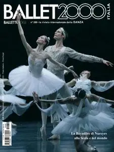 Ballet2000 Italian Edition N.289 - Marzo 2022
