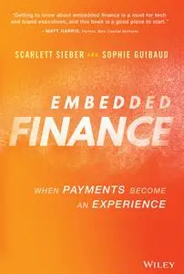 Embedded Finance: When Payments Become An Experience