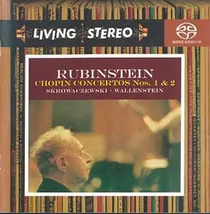 Arthur Rubinstein - Chopin:  Piano Concertos Nos. 1 & 2 (RCA Living Stereo)