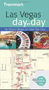 Frommer's Las Vegas Day by Day, 3rd edition