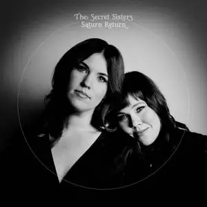 The Secret Sisters - Saturn Return (2020) [Official Digital Download 24/48]