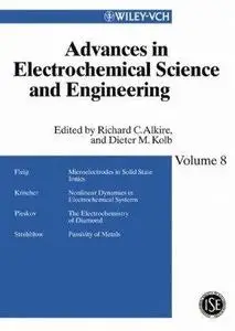 Advances in Electrochemical Science and Engineering, Advances in Electrochemical Science and Engineering (Advances in Electroch