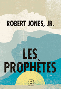 Les Prophètes - Robert Jones Jr.