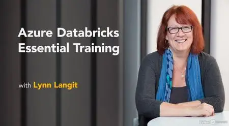 Azure Databricks Essential Training