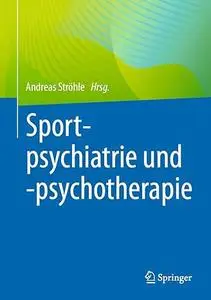 Sportpsychiatrie und -psychotherapie