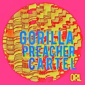 Omar Rodríguez-López - Gorilla Preacher Cartel (2017/2021) [Official Digital Download 24/88]