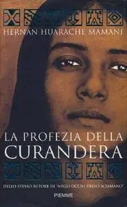 Hernàn Huarache Mamani  - La profezia della curandera