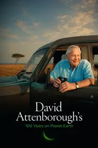 David Attenborough's 100 Years on Planet Earth (2026)