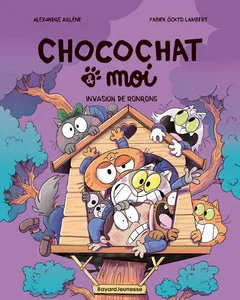 Chocochat & Moi - Tome 3 - Invasion De Ronrons