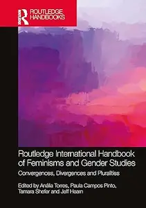 Routledge International Handbook of Feminisms and Gender Studies