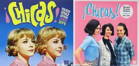 VA - ¡Chicas! - Spanish Female Singers: Vol 1-2 1962-1974 & 1963-1978 (2011-2015)