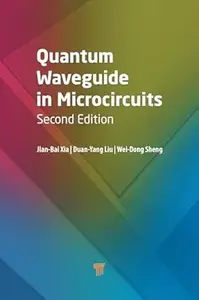 Quantum Waveguide in Microcircuits (2nd Edition)