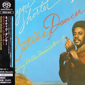 Wayne Shorter - Native Dancer (1974) [Japanese Reissue 2000] SACD ISO + DSD64 + Hi-Res FLAC + Scans