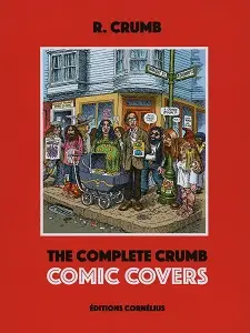 The Complete Crumb Comic Covers