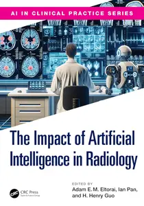 The Impact of Artificial Intelligence in Radiology