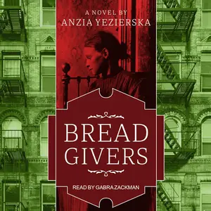 Bread Givers: A Novel, 3rd Edition