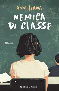 Ann Liang - Nemica di classe