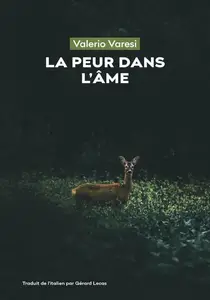 Valerio Varesi, "La peur dans l'âme"