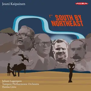 Juhani Lagerspetz - Jouni Kaipainen SOUTH BY NORTHEAST (2025) [Official Digital Download 24/96]