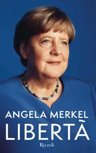 Libertà - Angela Merkel