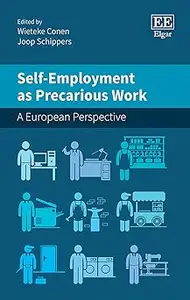 Self-Employment as Precarious Work: A European Perspective