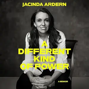 A Different Kind of Power: A Memoir [Audiobook]