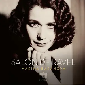 Marina Baranova - Marina Baranova Salon de Ravel (2025) [Official Digital Download]