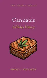 Cannabis: A Global History (Edible)