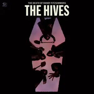 The Hives - The Death Of Randy Fitzsimmons (2023) [Official Digital Download 24/48]