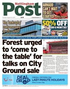 Nottingham Post - 19 August 2025