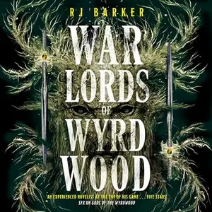 Warlords of Wyrdwood [Audiobook]