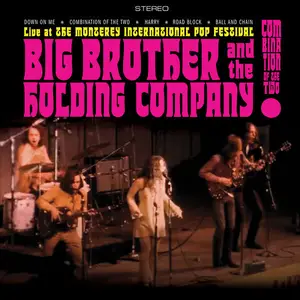 Big Brother & The Holding Company - Live at the Monterey International Pop Festival (Remastered) (2021)