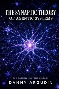The Synaptic Theory of Agentic Systems: How Multi-Agent AI Mirrors the Architecture of the Brain - and What Neuroscience