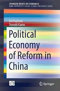 Political Economy of Reform in China