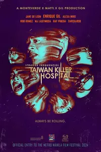 Strange Frequencies: Taiwan Killer Hospital (2024)