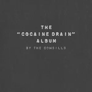 The Cowsills - The 'Cocaine Drain' Album (Deluxe Edition) (2025)
