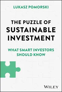 The Puzzle of Sustainable Investment: What Smart Investors Should Know