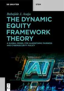 The Dynamic Equity Framework Theory - Babajide J. Asaju