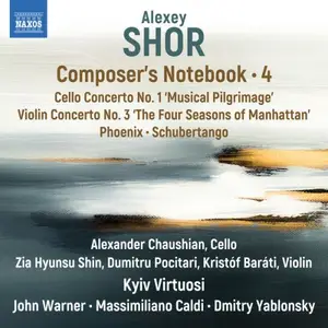 Kyiv Virtuosi, John Warner, Massimiliano Caldi, Dmitry Yablonsky - Alexey Shor: Composer's Notebook, Vol. 4 (2025)