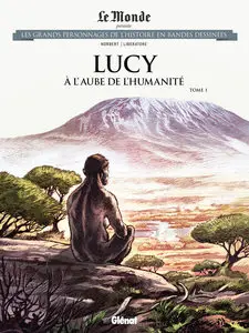 Les Grands Personnages De L'Histoire En BD - Tome 97 - Lucy, à L'aube De L'Humanité