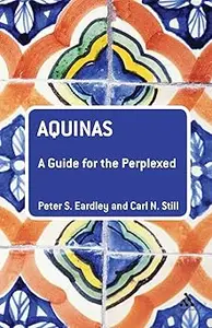 Aquinas: A Guide for the Perplexed