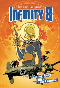 Infinity 8 v02-Back to the Fuhrer 2018 digital Son of Ultron
