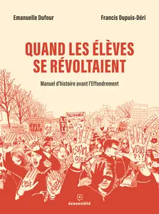 Quand Les Élèves Se Révoltaient - Manuel D'histoire Avant L'effrondrement