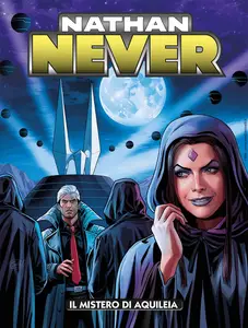 Nathan Never N.410 - Il mistero di Aquileia (SBE Luglio 2025)