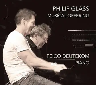 Feico Deutekom - Philip Glass: Musical Offering (2020)