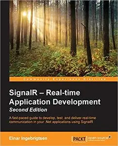 SignalR – Real-time Application Development - Second Edition Ed 2