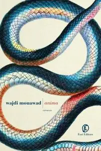 Wajdi Mouawad - Anima