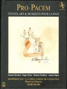 Jordi Savall & Montserrat Figueras - Pro Pacem: Textes, Art & Musiques pour la Paix (2012) {Alia Vox AVSA9894}