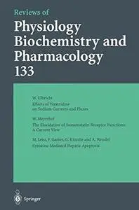 Reviews of Physiology, Biochemistry and Pharmacology 133