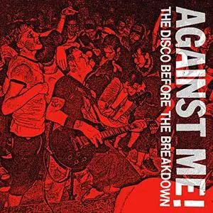 Against Me! - The Disco Before The Breakdown (EP) (2002) {No Idea}